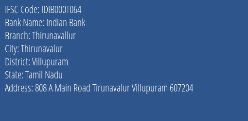 Indian Bank Thirunavallur Branch Villupuram IFSC Code IDIB000T064