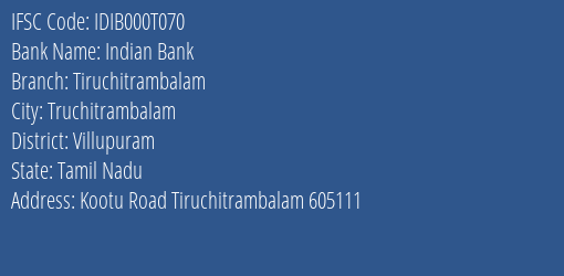 Indian Bank Tiruchitrambalam Branch Villupuram IFSC Code IDIB000T070