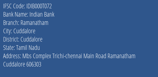 Indian Bank Ramanatham Branch Cuddalore IFSC Code IDIB000T072