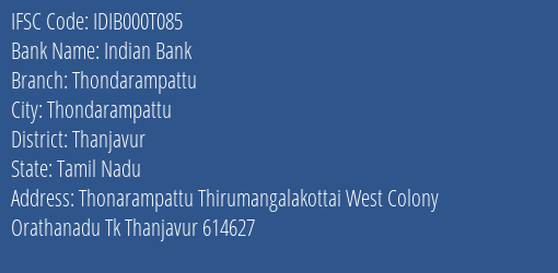 Indian Bank Thondarampattu Branch Thanjavur IFSC Code IDIB000T085