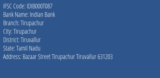 Indian Bank Tirupachur Branch Tiruvallur IFSC Code IDIB000T087