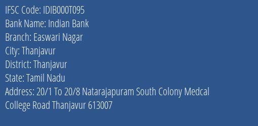 Indian Bank Easwari Nagar Branch Thanjavur IFSC Code IDIB000T095