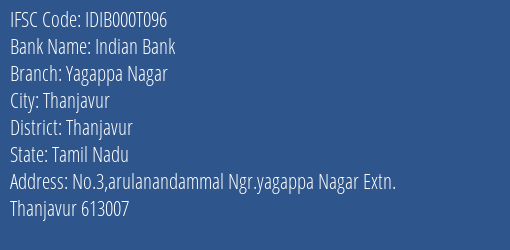 Indian Bank Yagappa Nagar Branch Thanjavur IFSC Code IDIB000T096