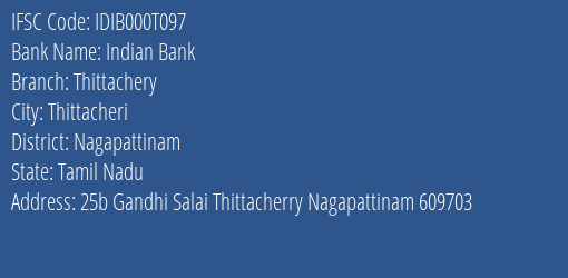 Indian Bank Thittachery Branch Nagapattinam IFSC Code IDIB000T097