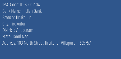 Indian Bank Tirukoilur Branch Villupuram IFSC Code IDIB000T104