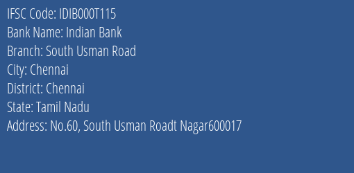 Indian Bank South Usman Road Branch, Branch Code 00T115 & IFSC Code Idib000t115