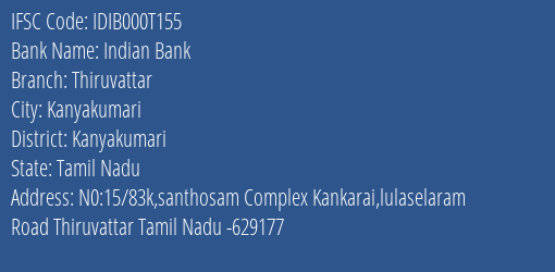 Indian Bank Thiruvattar Branch Kanyakumari IFSC Code IDIB000T155