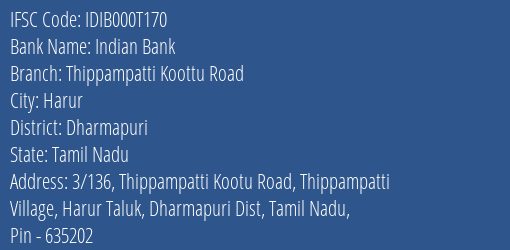 Indian Bank Thippampatti Koottu Road Branch Dharmapuri IFSC Code IDIB000T170