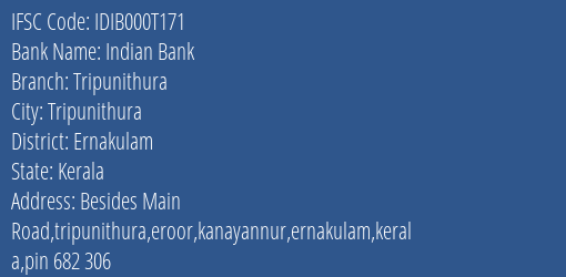 Indian Bank Tripunithura Branch Ernakulam IFSC Code IDIB000T171