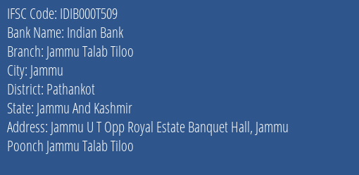 Indian Bank Jammu Talab Tiloo Branch Pathankot IFSC Code IDIB000T509