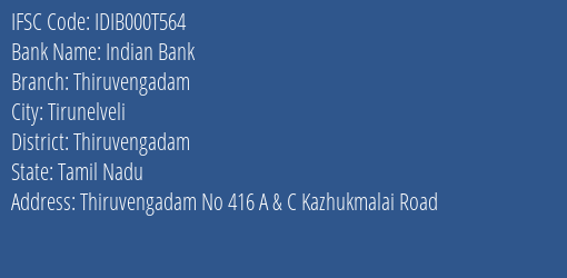 Indian Bank Thiruvengadam Branch Thiruvengadam IFSC Code IDIB000T564
