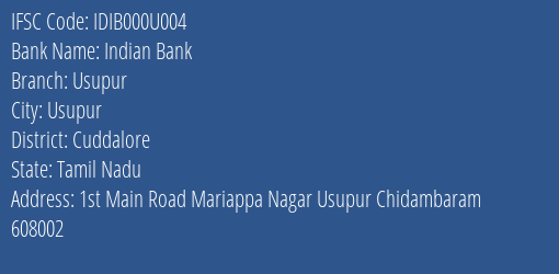 Indian Bank Usupur Branch Cuddalore IFSC Code IDIB000U004