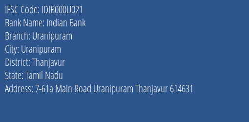 Indian Bank Uranipuram Branch Thanjavur IFSC Code IDIB000U021