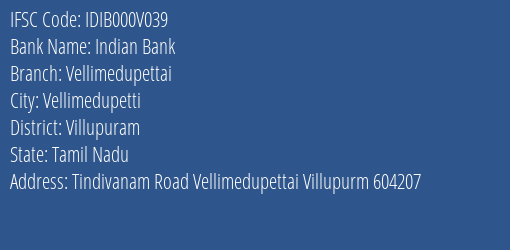 Indian Bank Vellimedupettai Branch Villupuram IFSC Code IDIB000V039