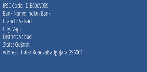 Indian Bank Valsad Branch Valsad IFSC Code IDIB000V059