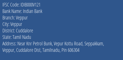 Indian Bank Veppur Branch Cuddalore IFSC Code IDIB000V121