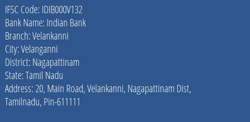 Indian Bank Velankanni Branch Nagapattinam IFSC Code IDIB000V132