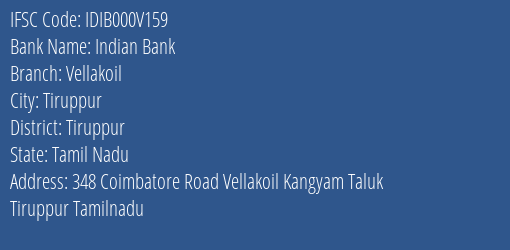 Indian Bank Vellakoil Branch Tiruppur IFSC Code IDIB000V159
