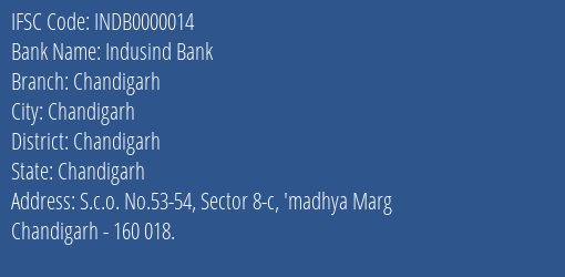 Indusind Bank Chandigarh Branch Chandigarh IFSC Code INDB0000014