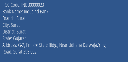 Indusind Bank Surat Branch Surat IFSC Code INDB0000023