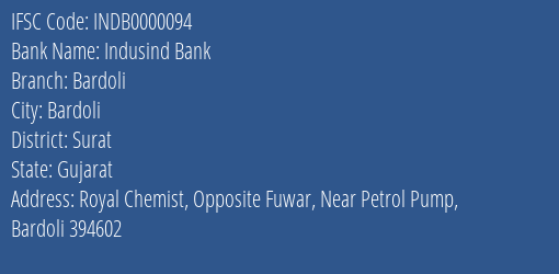 Indusind Bank Bardoli Branch Surat IFSC Code INDB0000094