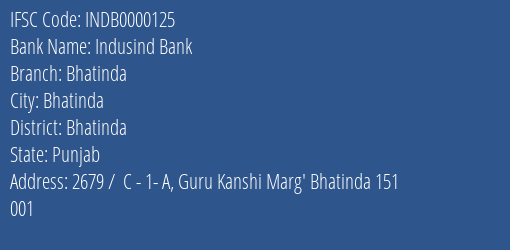 Indusind Bank Bhatinda Branch Bhatinda IFSC Code INDB0000125
