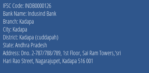 Indusind Bank Kadapa Branch, Branch Code 000126 & IFSC Code INDB0000126