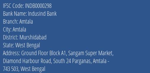 Indusind Bank Amtala Branch Murshidabad IFSC Code INDB0000298