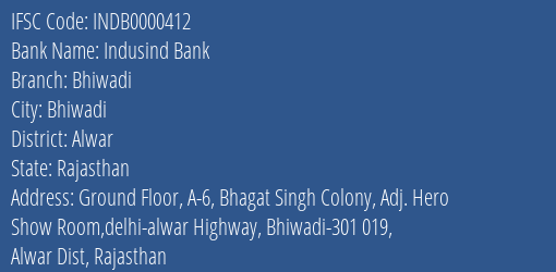 Indusind Bank Bhiwadi Branch, Branch Code 000412 & IFSC Code Indb0000412