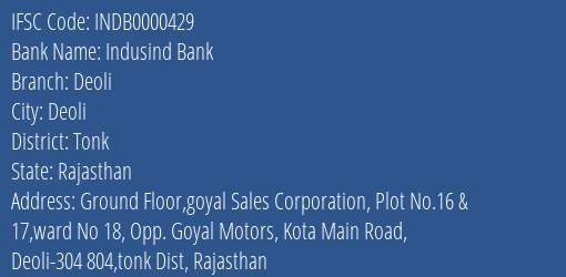 Indusind Bank Deoli Branch, Branch Code 000429 & IFSC Code INDB0000429