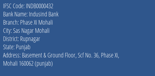 Indusind Bank Phase Xi Mohali Branch Rupnagar IFSC Code INDB0000432