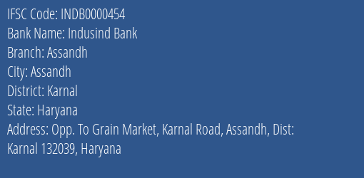 Indusind Bank Assandh Branch Karnal IFSC Code INDB0000454