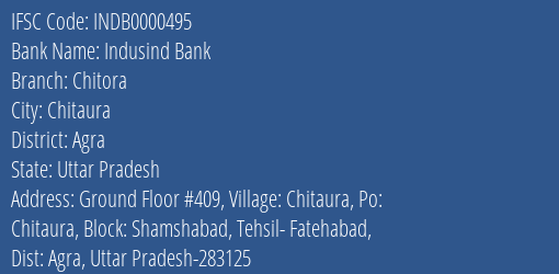 Indusind Bank Chitora Branch Agra IFSC Code INDB0000495