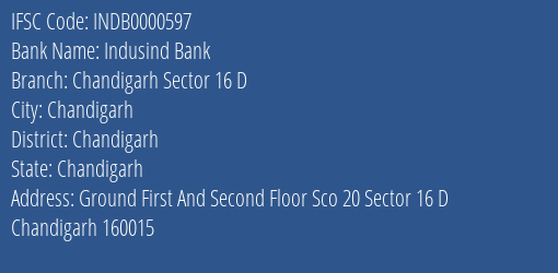 Indusind Bank Chandigarh Sector 16 D Branch Chandigarh IFSC Code INDB0000597