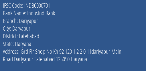 Indusind Bank Dariyapur Branch, Branch Code 000701 & IFSC Code INDB0000701