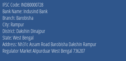 Indusind Bank Barobisha Branch Dakshin Dinajpur IFSC Code INDB0000728