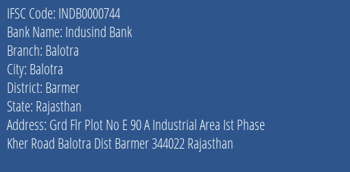 Indusind Bank Balotra Branch, Branch Code 000744 & IFSC Code Indb0000744