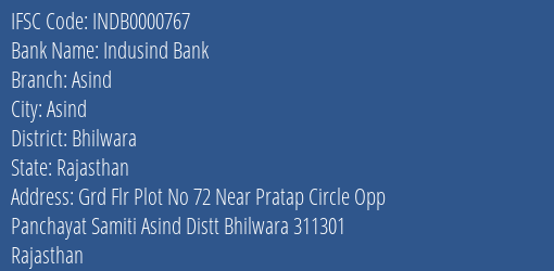Indusind Bank Asind Branch, Branch Code 000767 & IFSC Code Indb0000767
