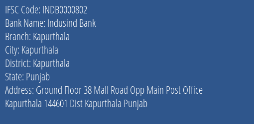 Indusind Bank Kapurthala Branch Kapurthala IFSC Code INDB0000802