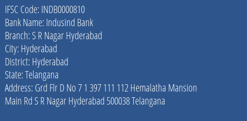 Indusind Bank S R Nagar Hyderabad Branch, Branch Code 000810 & IFSC Code Indb0000810