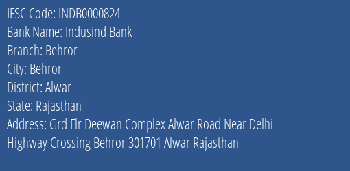 Indusind Bank Behror Branch, Branch Code 000824 & IFSC Code Indb0000824