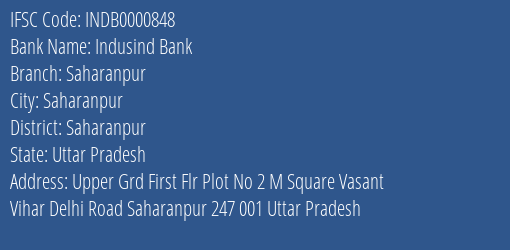 Indusind Bank Saharanpur Branch, Branch Code 000848 & IFSC Code INDB0000848