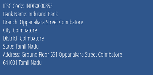 Indusind Bank Oppanakara Street Coimbatore Branch Coimbatore IFSC Code INDB0000853