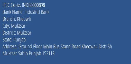 Indusind Bank Kheowli Branch Muktsar IFSC Code INDB0000898
