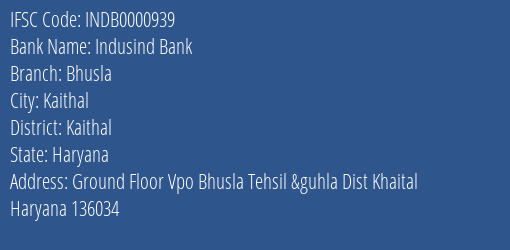 Indusind Bank Bhusla Branch, Branch Code 000939 & IFSC Code Indb0000939