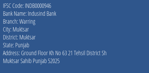 Indusind Bank Warring Branch Muktsar IFSC Code INDB0000946