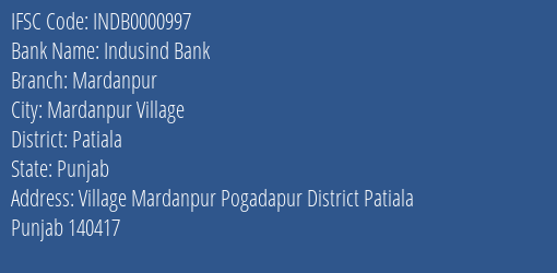 Indusind Bank Mardanpur Branch Patiala IFSC Code INDB0000997
