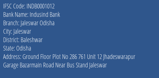 Indusind Bank Jaleswar Odisha Branch Baleshwar IFSC Code INDB0001012
