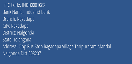 Indusind Bank Ragadapa Branch, Branch Code 001082 & IFSC Code INDB0001082