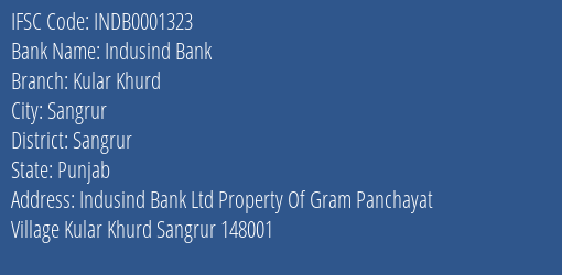 Indusind Bank Kular Khurd Branch Sangrur IFSC Code INDB0001323